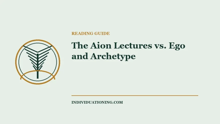The Aion Lectures vs. Ego and Archetype — Jungian reading guide illustration