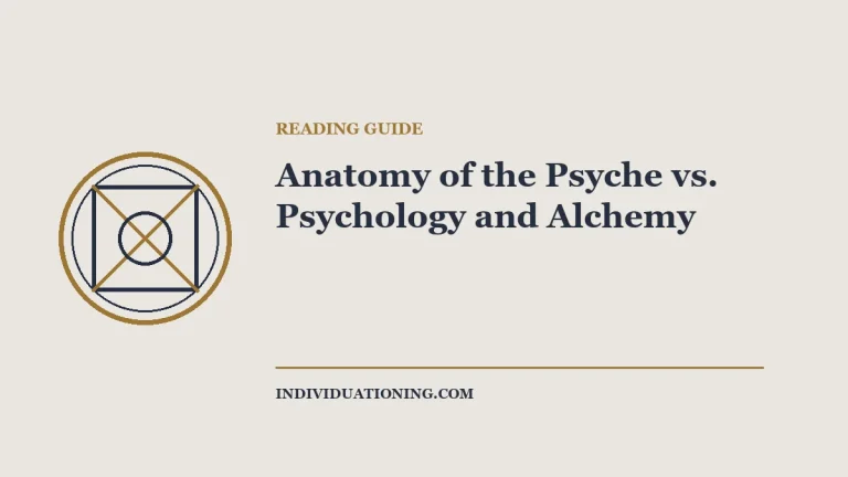 Anatomy of the Psyche vs. Psychology and Alchemy — Jungian reading guide illustration