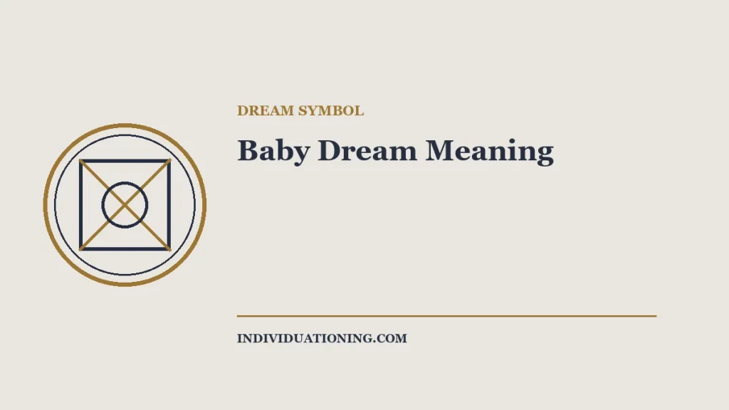 Baby Dream Meaning — dream symbol illustration