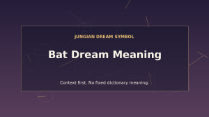 bats in dreams interpretation