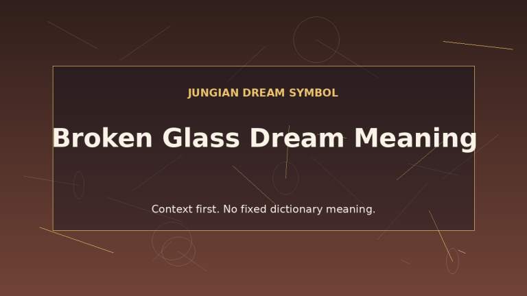 dream interpretation of broken glass