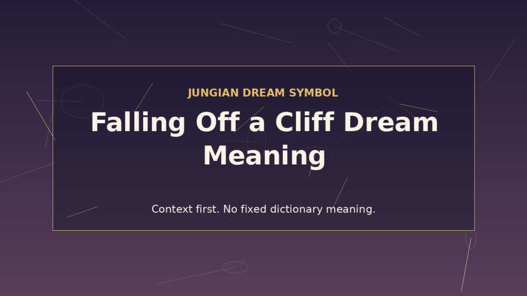 dream interpretation falling off a cliff