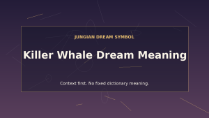 dream interpretation killer whale