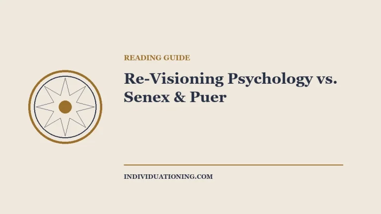 Re-Visioning Psychology vs. Senex & Puer — Jungian reading guide illustration