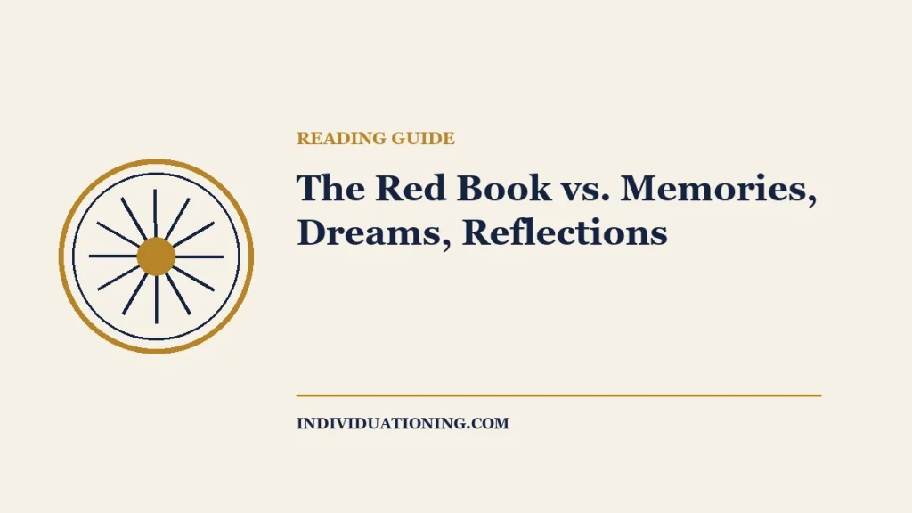 The Red Book vs. Memories, Dreams, Reflections — Jungian reading guide illustration