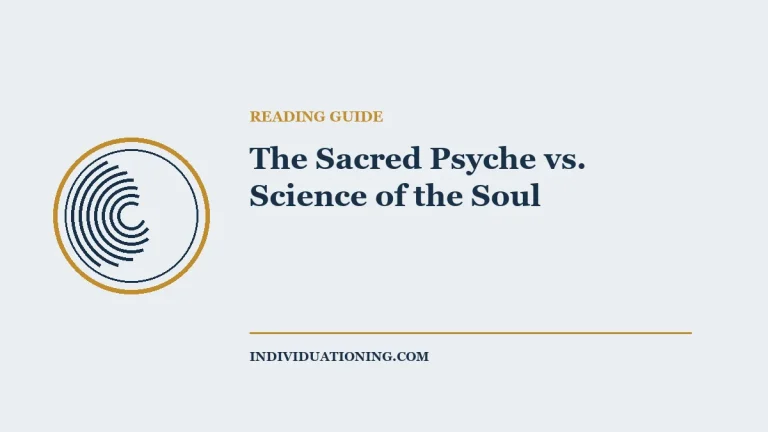 The Sacred Psyche vs. Science of the Soul — Jungian reading guide illustration