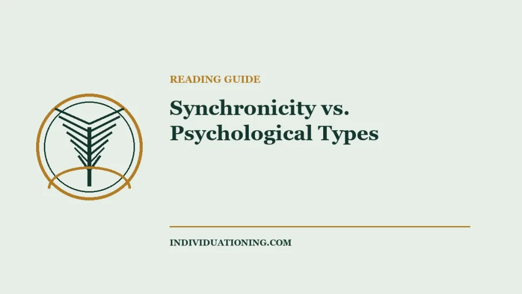 Synchronicity vs. Psychological Types — Jungian reading guide illustration