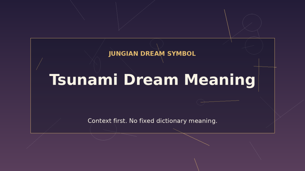 dream interpretation of tsunami